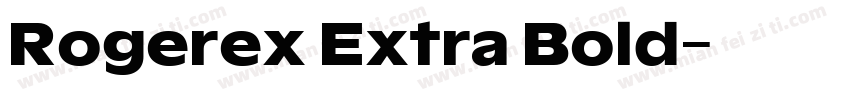 Rogerex Extra Bold字体转换
